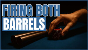 Firing Both Barrels